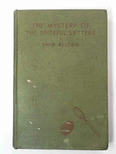 The mystery of the spiteful letters: Being the fourth adventure of the Five Find-outers and dog