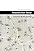 Temporal Urban Design: Temp...