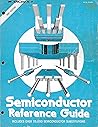 Semiconductor Reference Guide, 1987 Edition (Includes over 115,000 semiconductors substitutions, Cat. No. 276-4010) Semiconductor Reference Guide, 1987 Edition (Includes over 115,000 semiconductors substitutions, Cat. No. 276-4010)