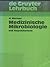 Medizinische Mikrobiologie: Mit Repetitorium (DE GRUYTER LEHRBUCH)