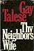Thy Neighbor's Wife by Gay Talese (1980-12-23)