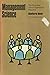 Management science;: The business use of operations research (Doubleday science series)