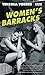 Women's Barracks (Femmes Fatales) by Tereska Torres (2005-05-01)