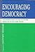 Encouraging Democracy: The ...