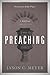 Preaching: A Biblical Theology by Jason C. Meyer (October 31,2013)