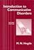 Introduction to Communicative Disorders 3RD EDITION