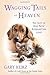 Wagging Tails In Heaven by Gary Kurz