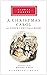 A Christmas Carol and Other Christmas Books: Introduction by Margaret Atwood (Everyman's Library Classics Series)