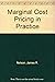 Marginal Cost Pricing in Pr...