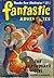 Fantastic Adventures, Vol. ...