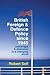 British Foreign and Defence Policy Since 1945: Challenges and Dilemmas in a Changing World by Robert Self (2010-07-15)
