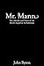 Mr. Mann by John Byron (2014-05-22)