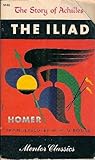 The Iliad: The St...