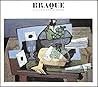 Braque: Still Lifes and Interiors Braque: Still Lifes and Interiors