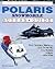 Illustrated Polaris Snowmobile Buyer's Guide by Michael Dapper