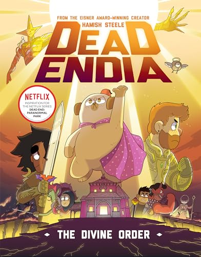 DeadEndia: The Divine Order (DeadEndia, #3)