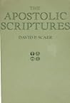 The Apostolic Scriptures (Contemporary theology series)