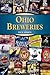 Ohio Breweries (Breweries Series) by Rick Armon (2011-08-04)