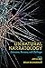 Unnatural Narratology: Extensions, Revisions, and Challenges (Theory and Interpretation of Narrative)