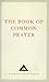 [The Book of Common Prayer (Everyman's Library Classics)] [By by Thomas Cranmer