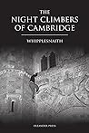 The Night Climbers of Cambridge by Whipplesnaith (19-Mar-2013) Paperback