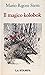Il magico «Kolobok» e altri scritti