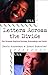 Letters Across the Divide: Two Friends Explore Racism, Friendship, and Faith [Paperback] [2001] (Author) David Anderson, Brent Zuercher