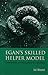 Egan's Skilled Helper Model: Developments and Implications in Counselling by Val Wosket (2006-06-15)