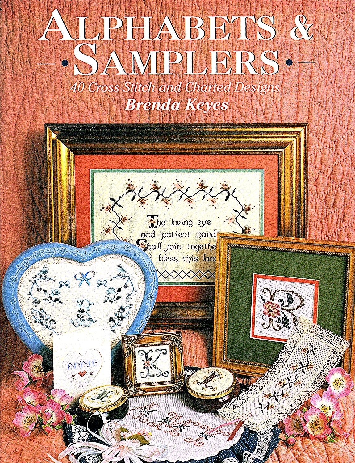 Alphabets & Samplers: 40 Cross Stitch and Charted Designs (Hardcover)