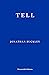 Tell by Jonathan Buckley