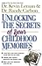 Unlocking the Secrets of Your Childhood Memories by Dr. Kevin Leman (2001-06-05)