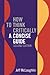 How to Think Critically: A ...
