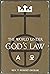 The World Under God's Law: ...