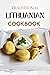 Traditional Lithuanian Cookbook by Liam Luxe
