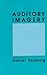 Auditory Imagery 1st Edition by Reisberg, Daniel published by Psychology Press Hardcover