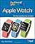 Teach Yourself VISUALLY Apple Watch (Teach Yourself VISUALLY (Tech)) by Guy Hart-Davis (2015-07-27)