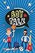 Boy Talk: A Survival Guide to Growing Up (Growing Up (QEB)) by C. A. Plaisted (2011-09-02)