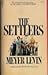 The Settlers Meyer Levin Hardcover First Edition 1972