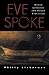 Eve Spoke: Human Language and Human Evolution 1st edition by Lieberman, Philip (1998) Paperback