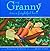 My Granny: Was a Frightful Bore (But She Isn't Anymore) by Nanette Newman (2003-09-04)