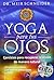 By Meir Schneider Yoga Para...