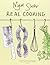 Real Cooking by Nigel Slater(2006-11-28)
