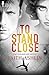 To Stand Close by Ashlin, Faith (2015) Paperback