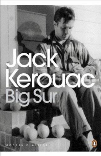 [Big Sur (Penguin Modern Classics)] [By: JACK KEROUAC] [January, 2012]