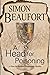 A Head for Poisoning: an 11th Century Mystery Set on the Welsh Borders (A Geoffrey Mappestone Mystery) by Simon Beaufort (27-Feb-2015) Hardcover