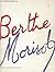 BERTHE MORISOT1961 CHARLES ...