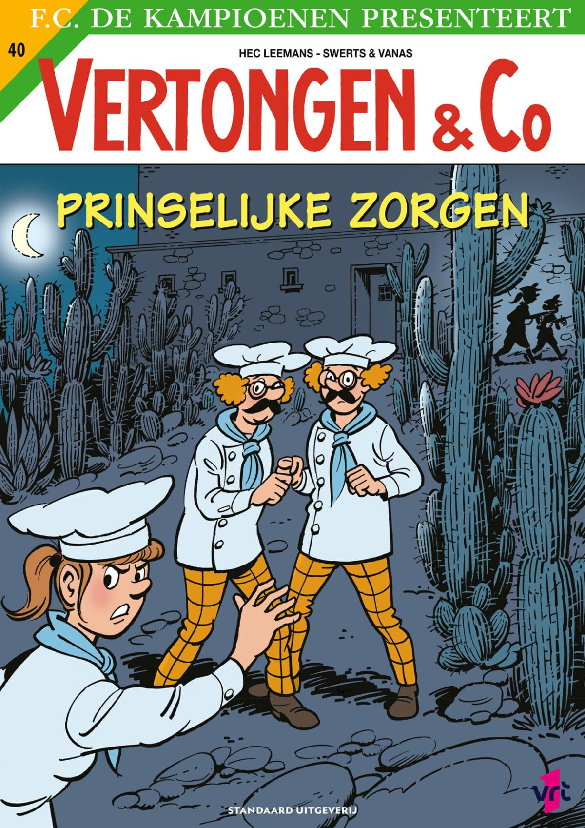 Prinselijke zorgen (Vertongen & Co, #40)
