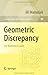 Geometric Discrepancy: An Illustrated Guide (Algorithms and Combinatorics) (2009-12-16)