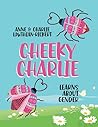 Cheeky Charlie by Anne Lowthian-Rickert