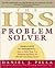 The IRS Problem Solver Publisher by Daniel J. Pilla